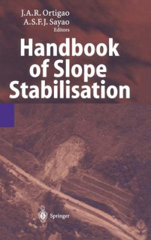 Книга Handbook of Slope Stabilisation Ortigao