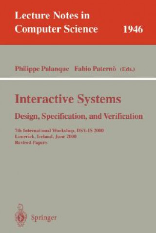 Kniha Interactive Systems. Design, Specification, and Verification Philippe Palanque