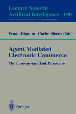 Książka Agent Mediated Electronic Commerce Frank Dignum