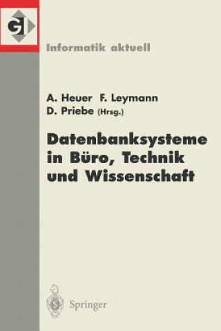 Kniha Datenbanksysteme in Büro, Technik und Wissenschaft Andreas Heuer