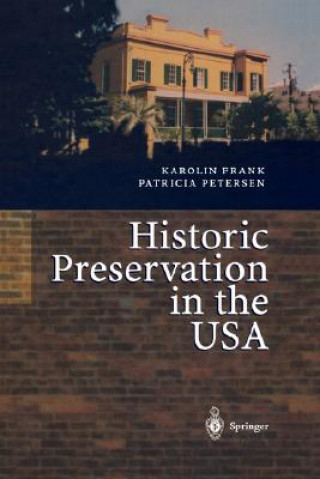 Książka Historic Preservation in the USA Karolin Frank