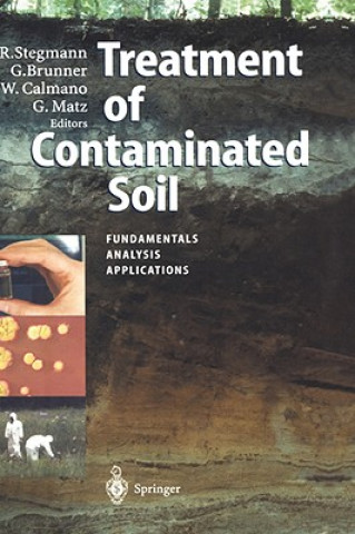 Knjiga Treatment of Contaminated Soil Rainer Stegmann