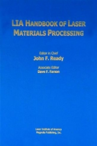 Carte LIA Handbook of Laser Materials Processing John F. Ready
