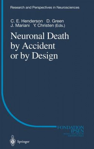 Carte Neuronal Death by Accident or by Design C.E. Henderson