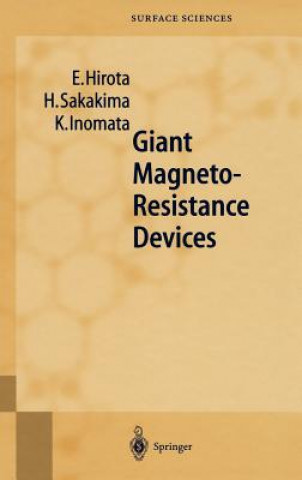 Knjiga Giant Magneto-Resistance Devices Eiichi Hirota