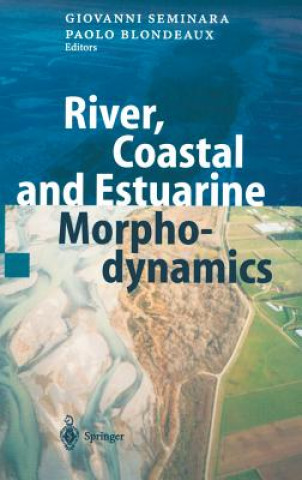 Buch River, Coastal and Estuarine Morphodynamics P. Blondeaux