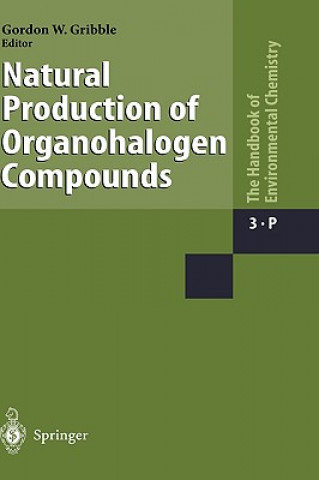 Könyv Natural Production of Organohalogen Compounds Gordon W. Cribble