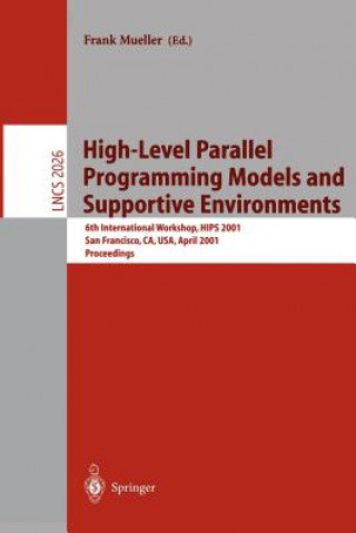 Carte High-Level Parallel Programming Models and Supportive Environments Frank Mueller