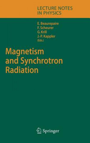 Knjiga Magnetism and Synchrotron Radiation E. Beaurepaire