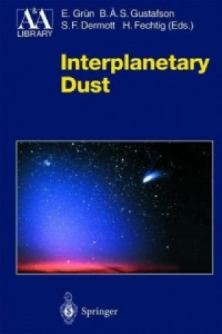 Kniha Interplanetary Dust Eberhard Grün