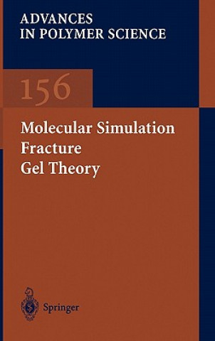 Book Molecular Simulation Fracture Gel Theory H. R. Brown