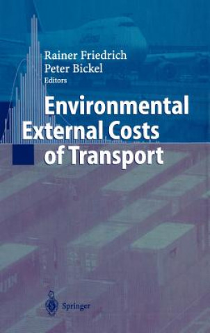 Kniha Environmental External Costs of Transport Rainer Friedrich