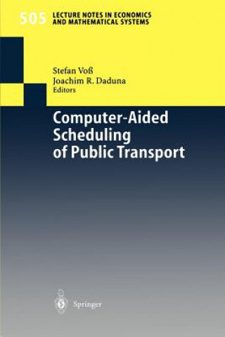 Kniha Computer-Aided Scheduling of Public Transport Stefan Voß