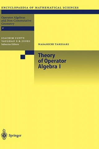 Carte Theory of Operator Algebras I Masamichi Takesaki