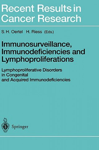 Buch Immunosurveillance, Immunodeficiencies and Lymphoproliferations S.H. Oertel