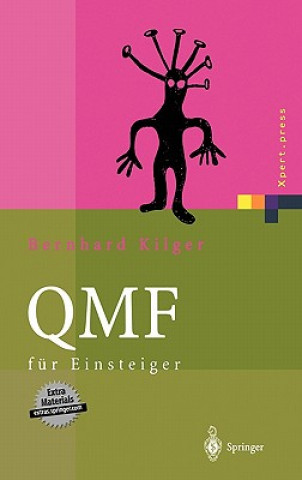 Kniha QMF für Einsteiger unter MVS/TSO, m. CD-ROM Bernhard Kilger