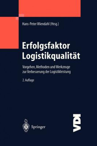 Książka Erfolgsfaktor Logistikqualitat Hans-Peter Wiendahl