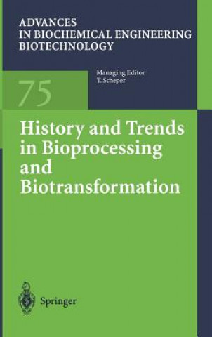 Книга History and Trends in Bioprocessing and Biotransformation 