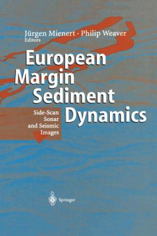 Książka European Margin Sediment Dynamics J. Mienert