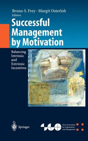 Kniha Successful Management by Motivation Bruno S. Frey