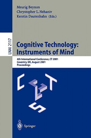 Kniha Cognitive Technology: Instruments of Mind Meurig Beynon