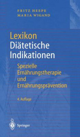 Книга Lexikon Diatetische Indikationen Fritz Heepe