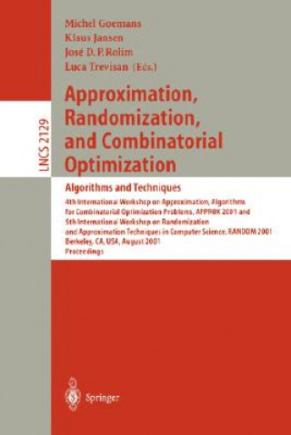 Βιβλίο Approximation, Randomization and Combinatorial Optimization: Algorithms and Techniques Michel Goemans