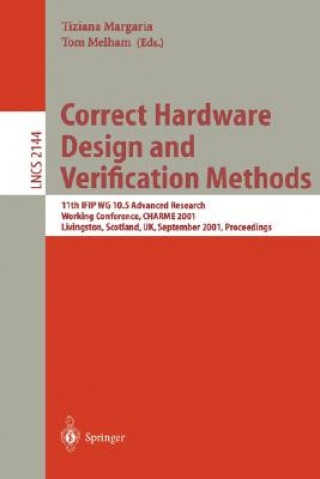 Livre Correct Hardware Design and Verification Methods Tiziana Margaria