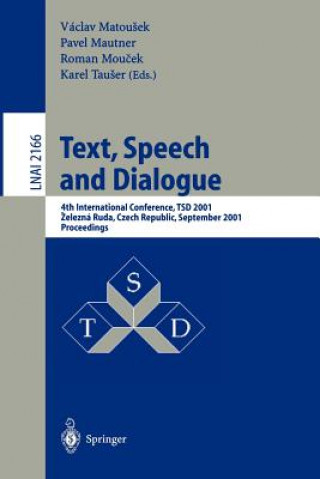 Carte Text, Speech and Dialogue Vaclav Matousek