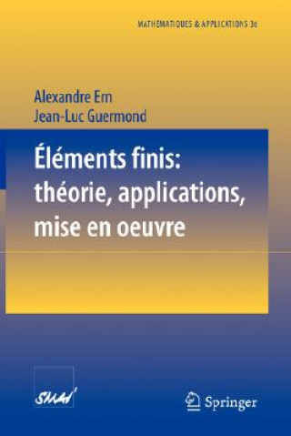 Carte Elements finis: theorie, applications, mise en oeuvre Alexandre Ern