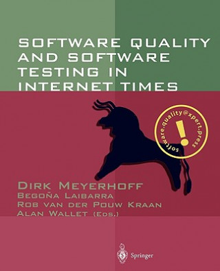 Book Software Quality and Software Testing in Internet Times Dirk B. Meyerhoff