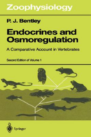 Carte Endocrines and Osmoregulation Peter J. Bentley
