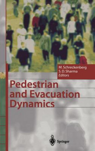 Книга Pedestrian and Evacuation Dynamics Michael Schreckenberg
