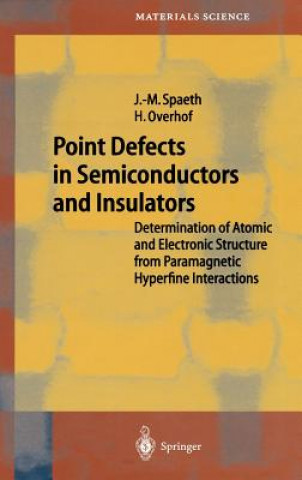 Livre Point Defects in Semiconductors and Insulators Johann-Martin Spaeth