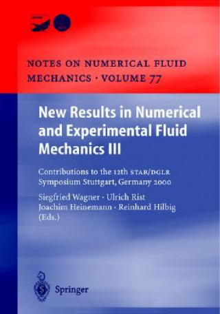 Kniha New Results in Numerical and Experimental Fluid Mechanics III Siegfried Wagner