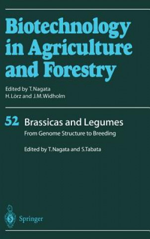 Kniha Brassicas and Legumes From Genome Structure to Breeding Toshiyuki Nagata