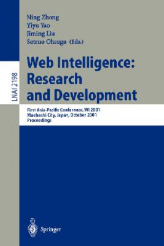 Kniha Web Intelligence: Research and Development Ning Zhong