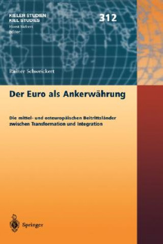 Könyv Euro als Ankerweahrung Rainer Schweikert