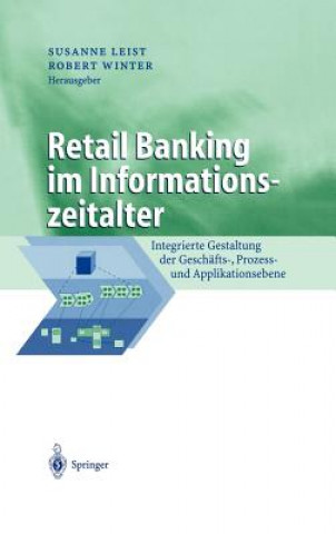 Könyv Retail Banking Im Informationszeitalter Susanne Leist