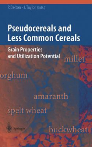 Könyv Pseudocereals and Less Common Cereals Peter S. Belton