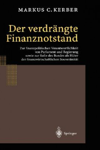 Carte Der Verdr ngte Finanznotstand Markus C. Kerber