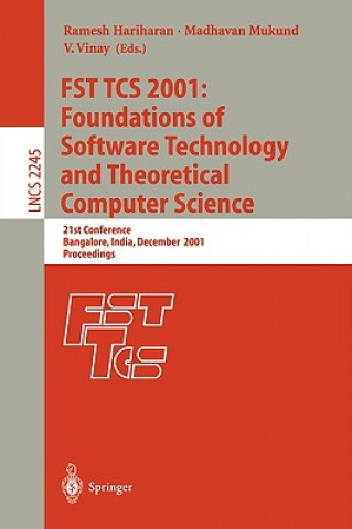 Kniha FST TCS 2001: Foundations of Software Technology and Theoretical Computer Science Ramesh Hariharan