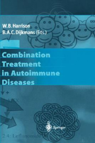 Carte Combination Treatment in Autoimmune Diseases W. B. Harrison