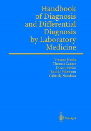 Книга Differential Diagnosis by Laboratory Medicine Vincent Marks