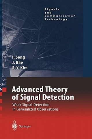 Kniha Advanced Theory of Signal Detection Iickho Song