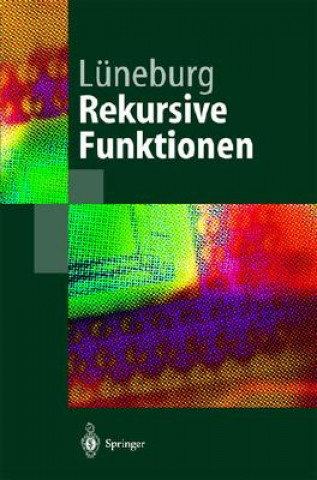 Livre Rekursive Funktionen Heinz Lüneburg