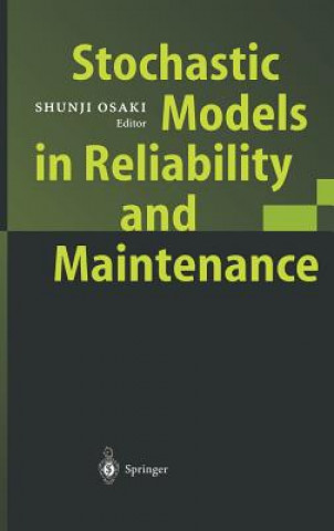 Книга Stochastic Models in Reliability and Maintenance Shunji Osaki