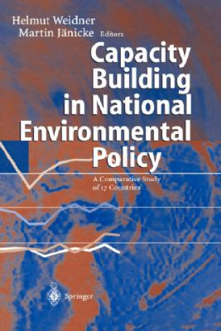 Libro Capacity Building in National Environmental Policy Helmut Weidner