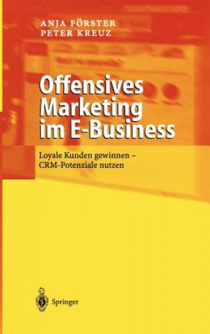 Könyv Offensives Marketing Im E-Business Anja Förster