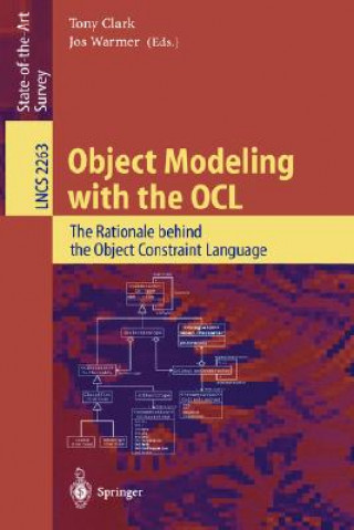 Könyv Object Modeling with the OCL Tony Clark